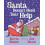 Santa Doesnt Need Your Help by Kevin Maher Hardcover Book 1