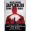 Understanding Superhero Comic Books A History of Key Elements Creators 1