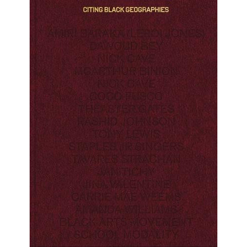 Citing Black Geographies Hardcover Book