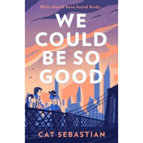 We Could Be So Good by Cat Sebastian Paperback Book