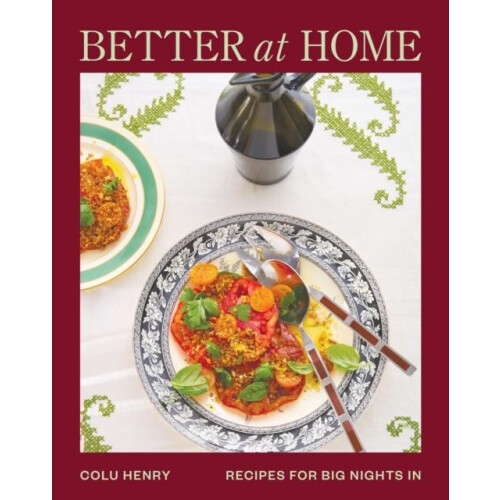 Better at Home by Colu Henry Hardcover Book