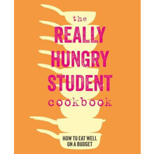 Really Hungry Student Cookbook by Ryland Peters Ryland Peters Small Sm