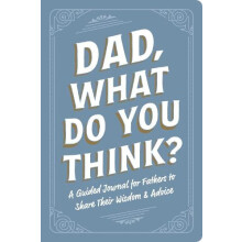 Dad What Do You Think by Adams Media Paperback Book