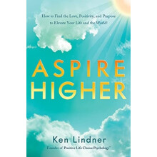 Aspire Higher by Ken Lindner Hardcover Book