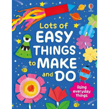 Lots of Easy Things to Make and Do by Kate Nolan Paperback Book