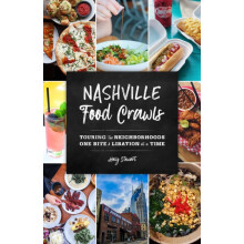 Nashville Food Crawls Touring the Neighborhoods One Bite and Libation