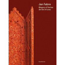 Jan Fabre Allegory of Caritas An Act of Love Hardcover Book