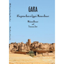 Gara A Forgotten Oasis in Egypts Western Desert by Mohamed Kenawi Pape