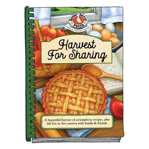 Harvest for Sharing by Gooseberry Patch Hardcover Book