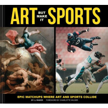 Art But Make It Sports by LJ Rader Hardcover Book