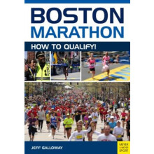 Boston Marathon by Jeff Galloway Paperback Book