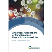 Analytical Applications of Functionalized Magnetic Nanoparticles Hardc