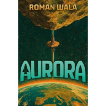 Aurora by Roman Wala Paperback Book