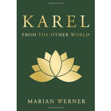 KAREL from the other world by Marian Werner Hardcover Book