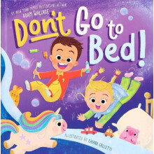 Dont Go to Bed by Adam Wallace Hardcover Book