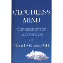 Cloudless Mind Volume 3 by Daniel P. Daniel P. Brown Brown Paperback B