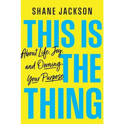 This Is the Thing by Shane Jackson Hardcover Book