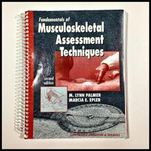 Fundamentals of Musculoskeletal Assessment Techniques by M. Lynn Palme