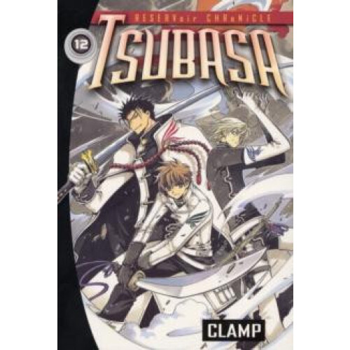 Tsubasa volume 12 by CLAMP CLAMP Paperback Book