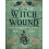 Heal the Witch Wound by Celeste Larsen Paperback Book 1