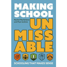 Making School Unmissable by Paul Jenkins Paperback Book