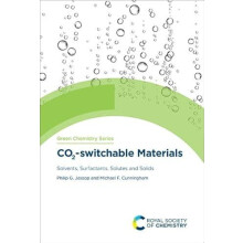 CO2switchable Materials Solvents Surfactants Solutes and Solids by Phi