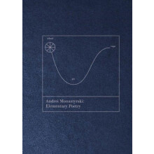 Andrei Monastyrski Elementary Poetry Paperback Book