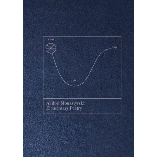 Andrei Monastyrski Elementary Poetry Paperback Book