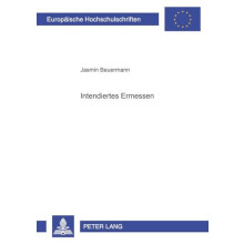 Intendiertes Ermessen by Jasmin Beuermann Paperback Book