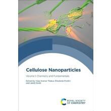 Cellulose Nanoparticles Volume 1 Chemistry and Fundamentals Hardcover