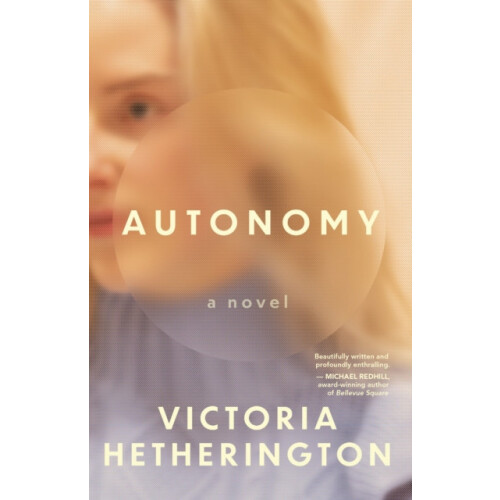 Autonomy by Victoria Hetherington Paperback Book