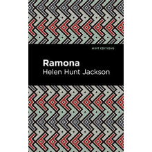 Ramona by Helen Hunt Jackson Hardcover Book