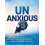 Unanxious by Humble the Poet Paperback Book 1