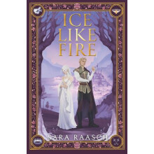 Ice Like Fire UK Edition by Sara Raasch Paperback Book