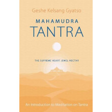 Mahamudra Tantra by Geshe Kelsang Gyatso Paperback Book