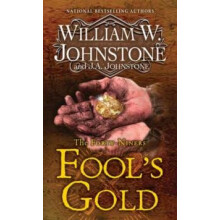 Fools Gold by J.A. Johnstone Paperback Book