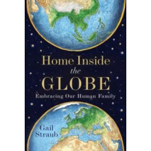 Home Inside the Globe by Gail Straub Hardcover Book