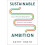 Sustainable Ambition by Kathy Oneto Hardcover Book 1