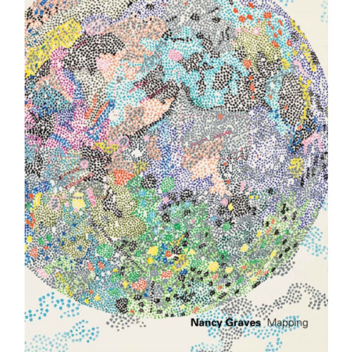 Nancy Graves Mapping Paperback Book