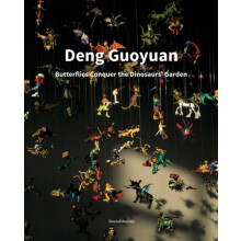 Deng Guoyuan The Butterflies conquer the Dinosaurs Garden by Beate Rei
