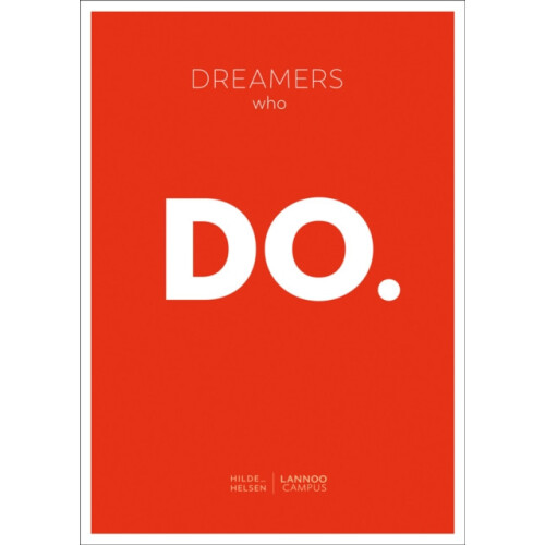 Dreamers Who Do by Hilde Helsen Paperback Book