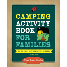 Camping Activity Book for Families The KidTested Guide to Fun in the O