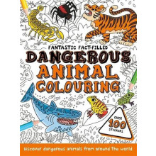 Fantastic FactFilled Dangerous Animal Colouring by Autumn Publishing P