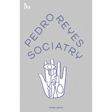 Sociatry by Pedro Reyes Hardcover Book