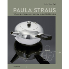 Paula Straus Vom Kunsthandwerk zum Industriedesign Hardcover Book