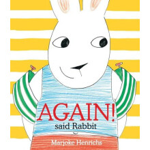 Again said Rabbit by Marjoke Henrichs Hardcover Book