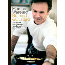 Nutmeg and Custard by Marcus Wareing Paperback Book
