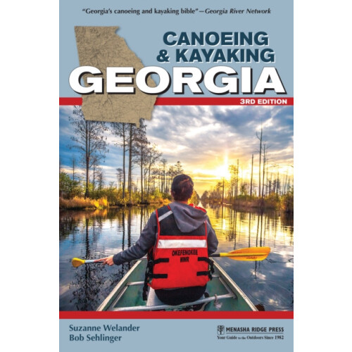 Canoeing Kayaking Georgia by Suzanne Welander Paperback Book