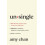Unsingle by Amy Chan Hardcover Book 1