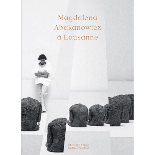 Magdalena Abakanowicz Lausanne Paperback Book